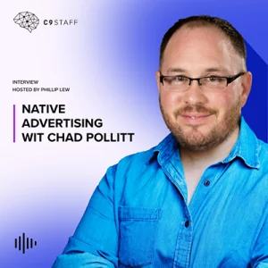 Native Advertising with Chad Pollitt